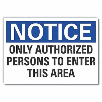 LYLE Auth Person Notice Label 5 in x 7 in, 64ND52