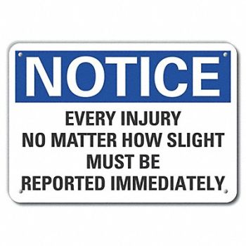 LYLE Plastic Accdnt Report Note Sign 7x10in, 64NP45