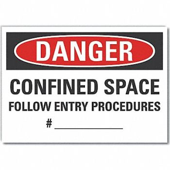 LYLE Confined Space Danger Rflctv Label 5x7in, 64NY16