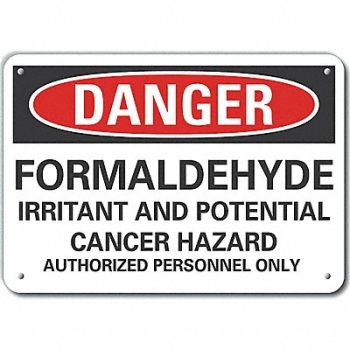 LYLE Formaldehyde Danger Sign 10inx14in Alum, 64PE99