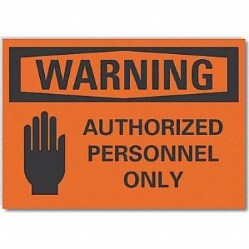 LYLE Auth Person Warning Label 5inx7in, 64PN73