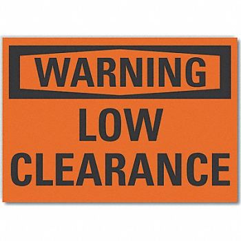 LYLE Low Clearance Warning Rflct Lbl 5inx7in, 64PT52