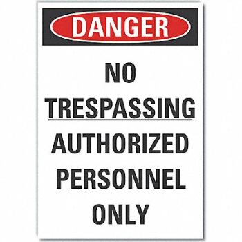 LYLE No Trespassing Danger Rflct Lbl 5inx7in, 64PZ84