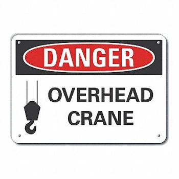LYLE Rflctv Crane Hoists Danger Sign 10x14in, 62UF04