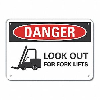 LYLE Lift Truck Trfc Danger Sign 10x14in Alum, 62UJ13