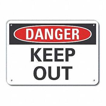 LYLE Alum Keep Out Danger Sign 7x10in Alum, 63JR11