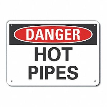 LYLE Rflct Hot Pipes Danger Sign 10x14in Alum, 63JT75