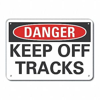 LYLE Rflctv Keep Off Danger Sign 10x14in Alum, 63JY84