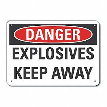LYLE Rflct Explosive Mtrl Danger Sign 10x14in, 63KG39