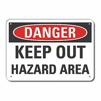 LYLE Hazard Area Danger Sign 10x14in Plastic, 64RM96