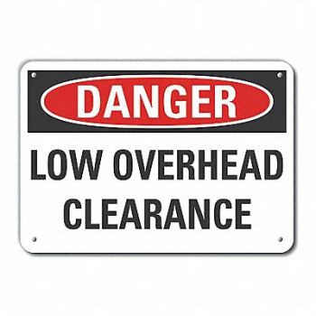 LYLE Rflct Low Clearance Danger Sign 7x10in, 63KK41