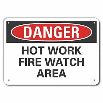 LYLE Rflctv Hot Work Area Danger Sign 10x14in, 63KM36