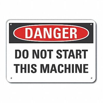 LYLE Rflct Mach Operation Danger Sign 10x14in, 63KN81