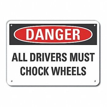 LYLE Chock Wheels Danger Sign 10inx14in Alum, 63KR33