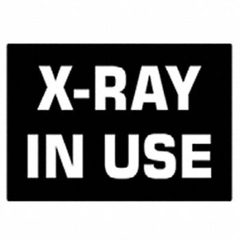 DUAL-LITE Sign Panel Wall Message X-RAY IN USE, 488U79